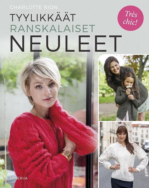 Tyylikkäät ranskalaiset neuleet -neuleohjekirjan kansikuva, jossa neuleisiin pukeutuneita naisia.